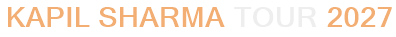 Kapil Sharma Tour 2027